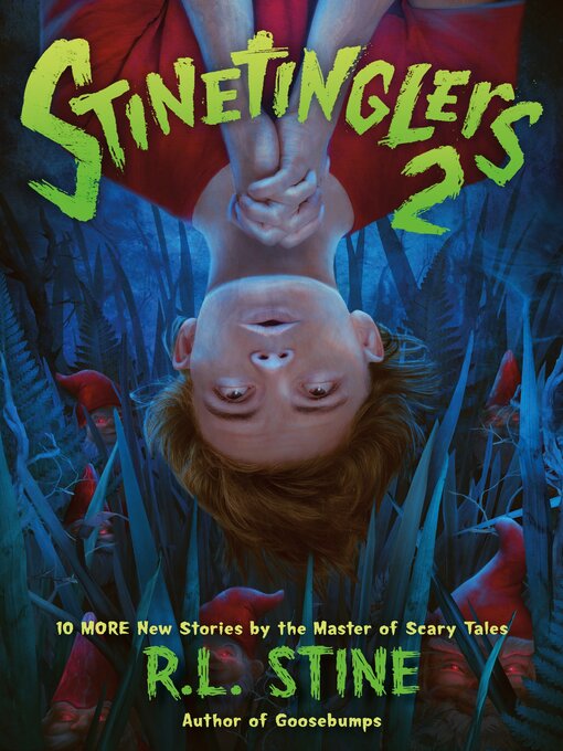 Title details for Stinetinglers 2 by R. L. Stine - Wait list